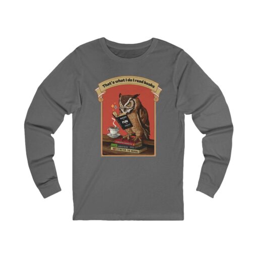 I read books Unisex Jersey Long Sleeve Tee