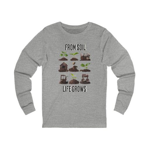 Life grows from soil Unisex Jersey Long Sleeve Tee - Image 5