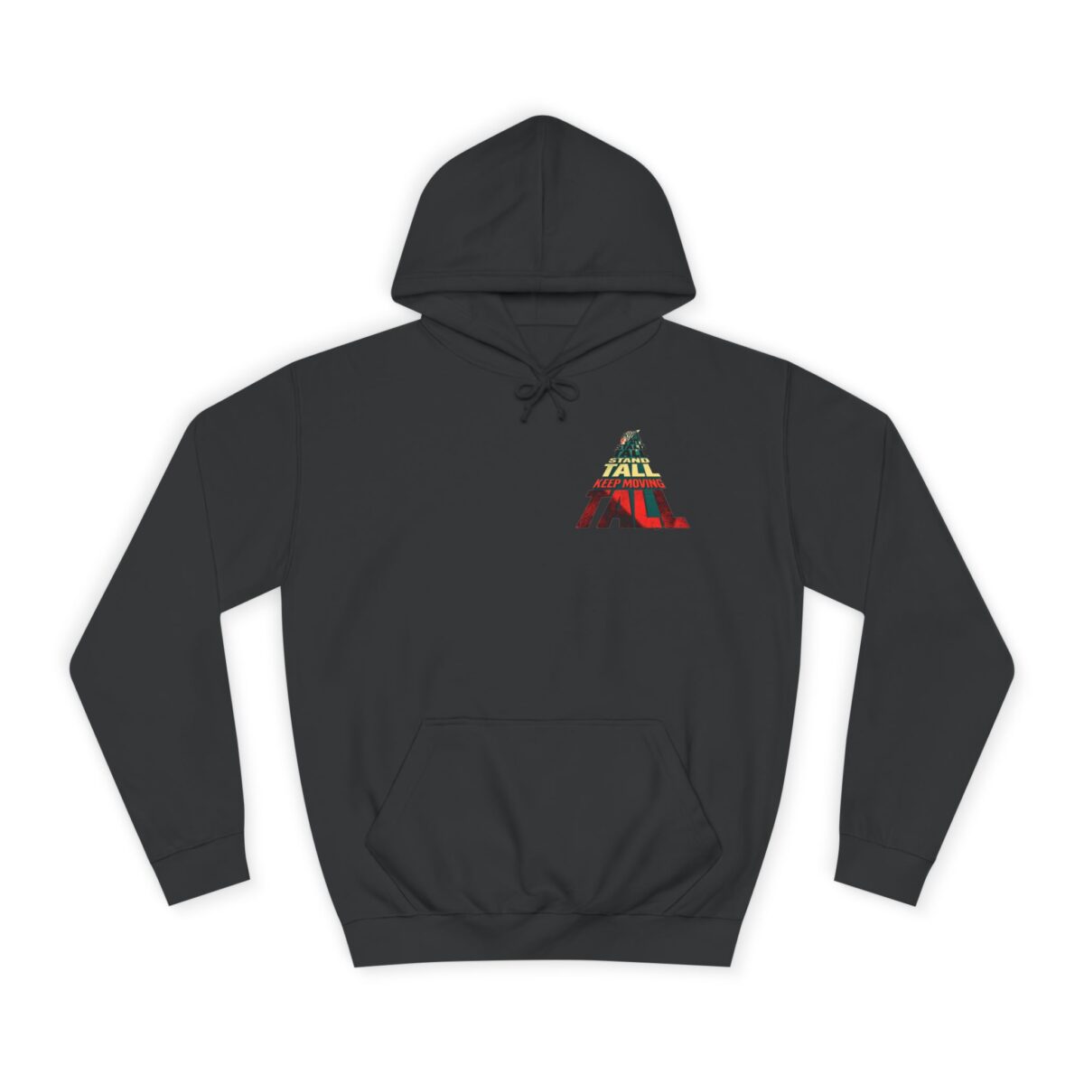 Stand tall keep moving Unisex College Hoodie - Image 5