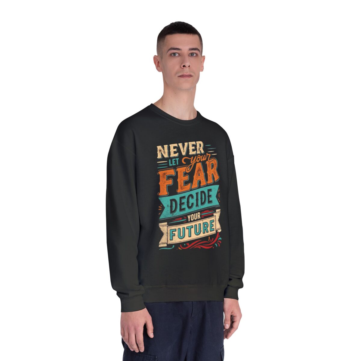Never let your fear decide your future Unisex NuBlend® Crewneck Sweatshirt - Image 7