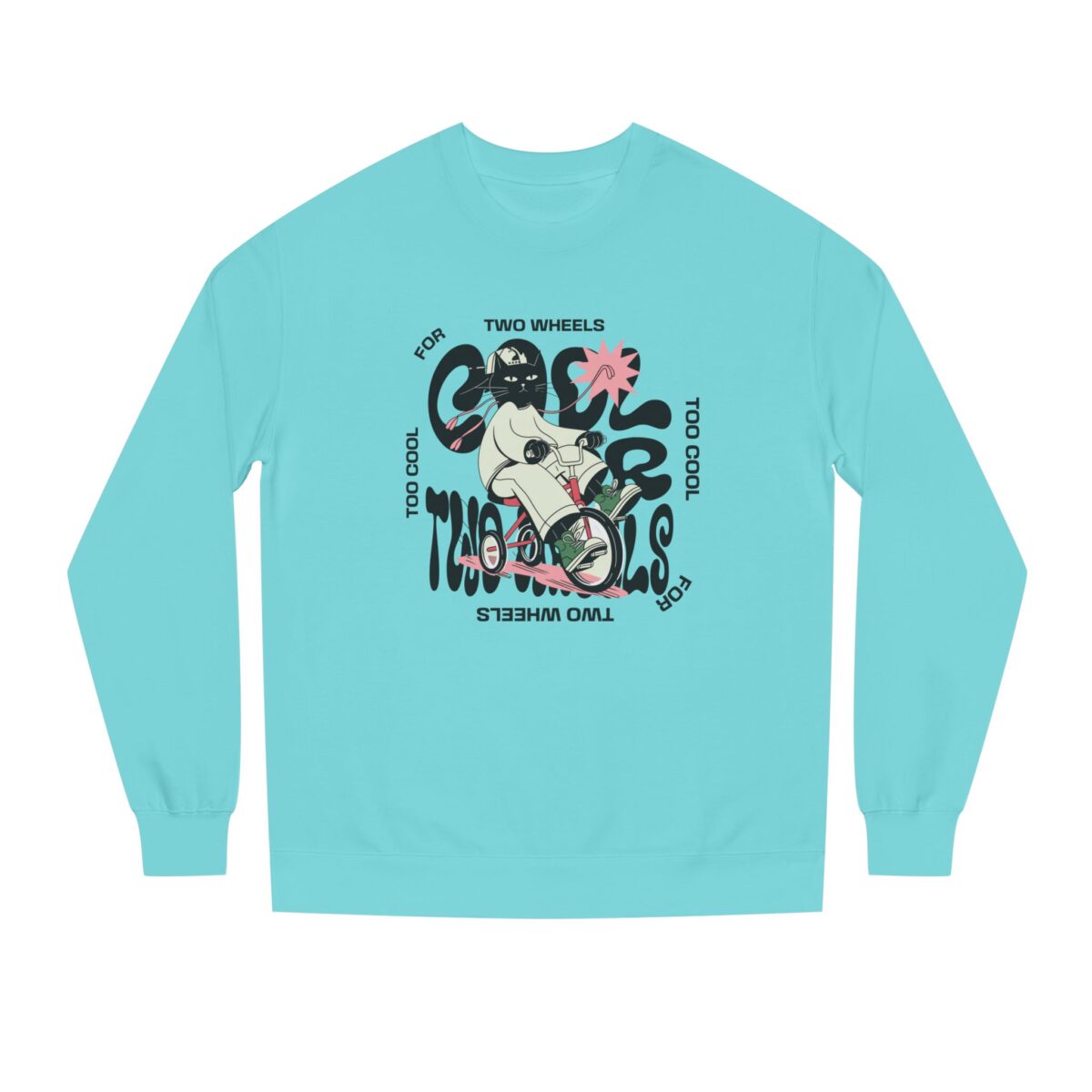 Too cool for two wheels Unisex Crew Neck Sweatshirt - Image 5