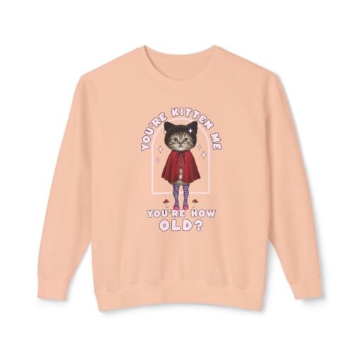 You're kitten me! Unisex Lightweight Crewneck Sweatshirt - Image 9
