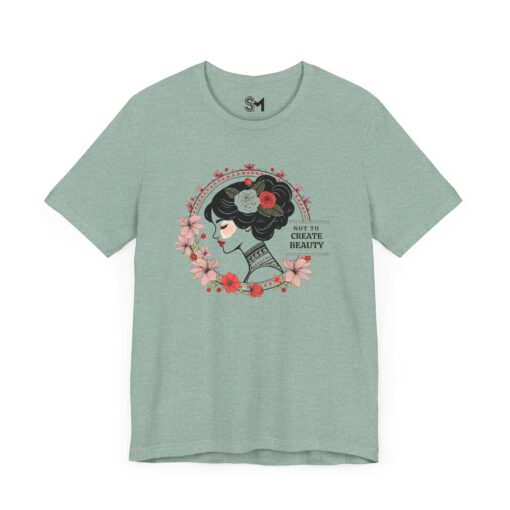 Not to create beauty Unisex Jersey Short Sleeve Tee - Image 35