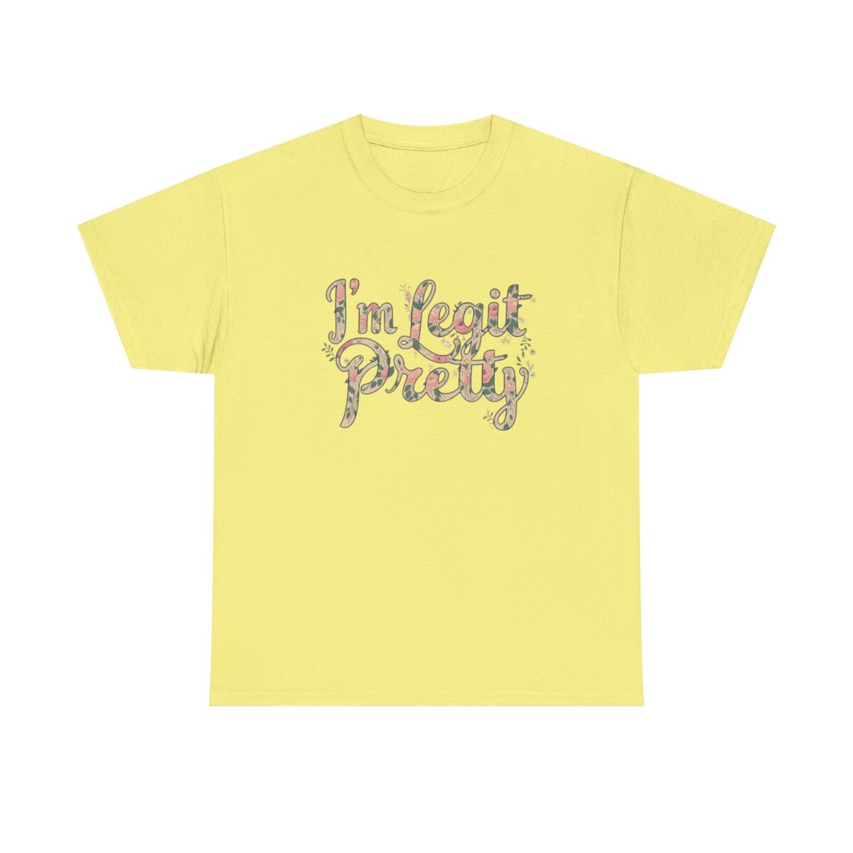 I'm legit pretty Unisex Heavy Cotton Tee - Image 17