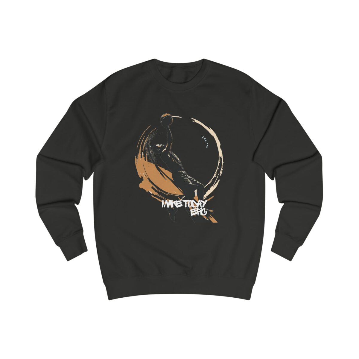 Make today epic Unisex Sweatshirt - Image 5