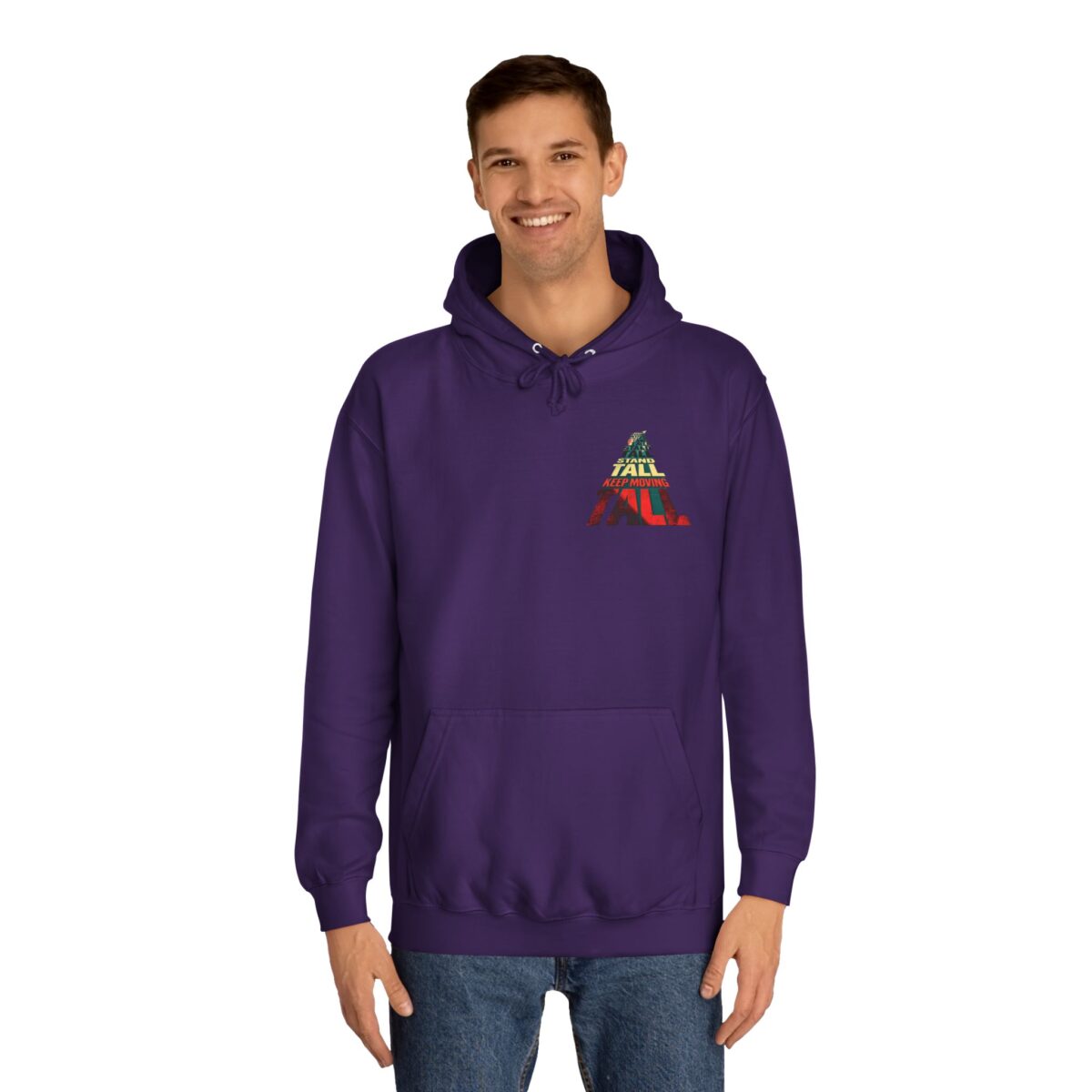 Stand tall keep moving Unisex College Hoodie - Image 19
