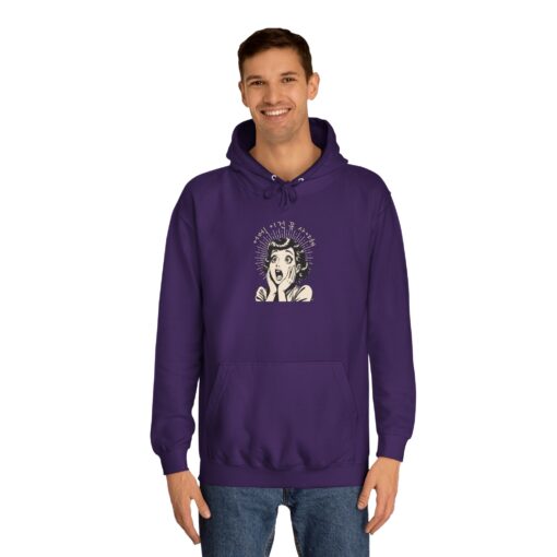 Oh my! I gotta buy this Unisex College Hoodie - Image 27