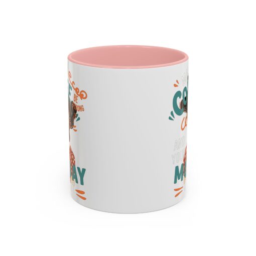Strong Coffee Accent Coffee Mug (11, 15oz) - Image 9