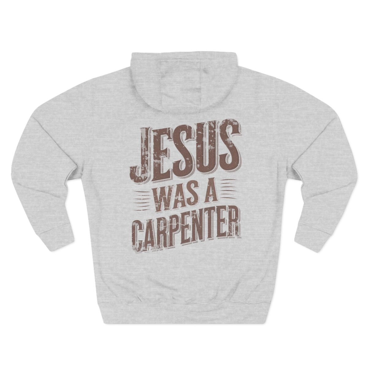 Jesus was a carpenter Three-Panel Fleece Hoodie - Image 6