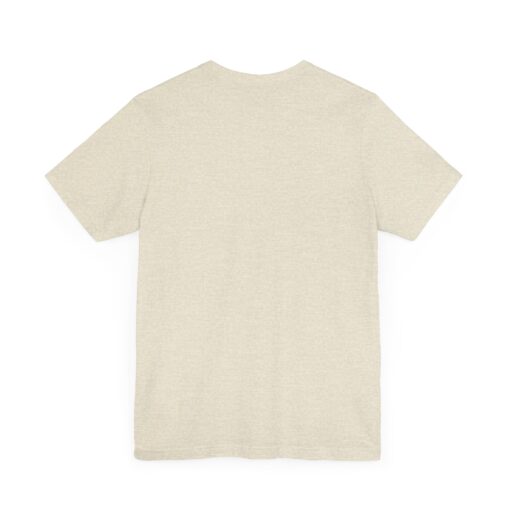 Not to create beauty Unisex Jersey Short Sleeve Tee - Image 32