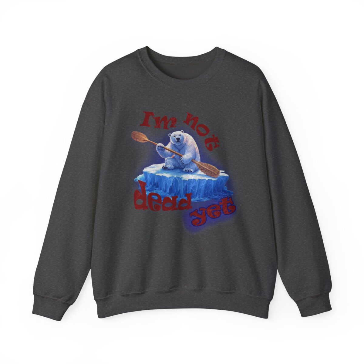 I'm not dead yet Unisex Heavy Blend™ Crewneck Sweatshirt - Image 13