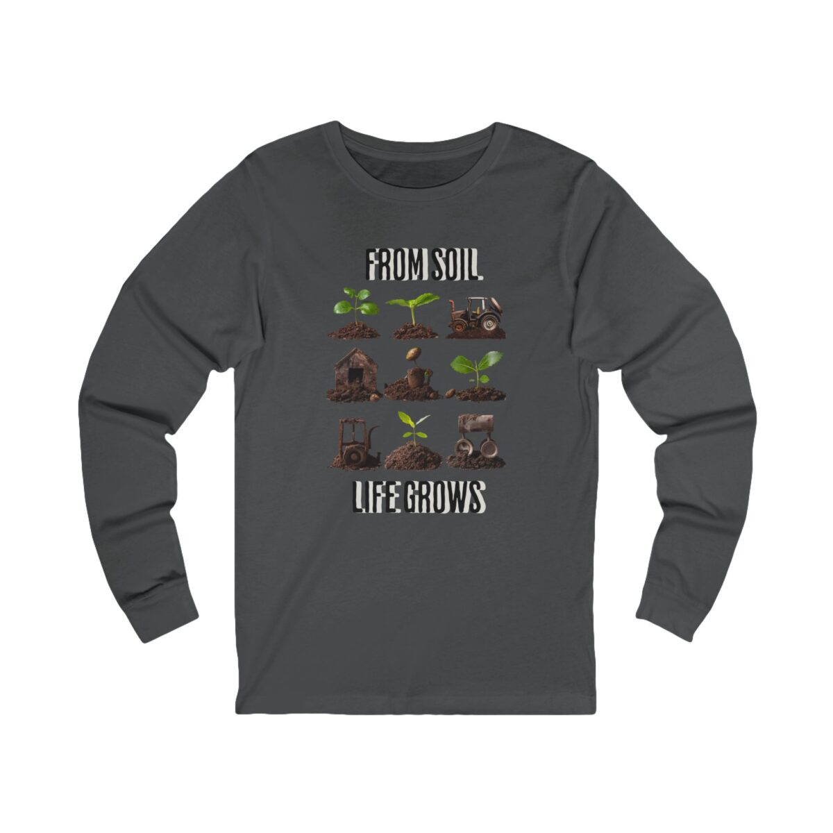 Life grows from soil Unisex Jersey Long Sleeve Tee - Image 7