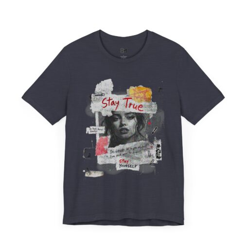Stay true Unisex Jersey Short Sleeve Tee - Image 15