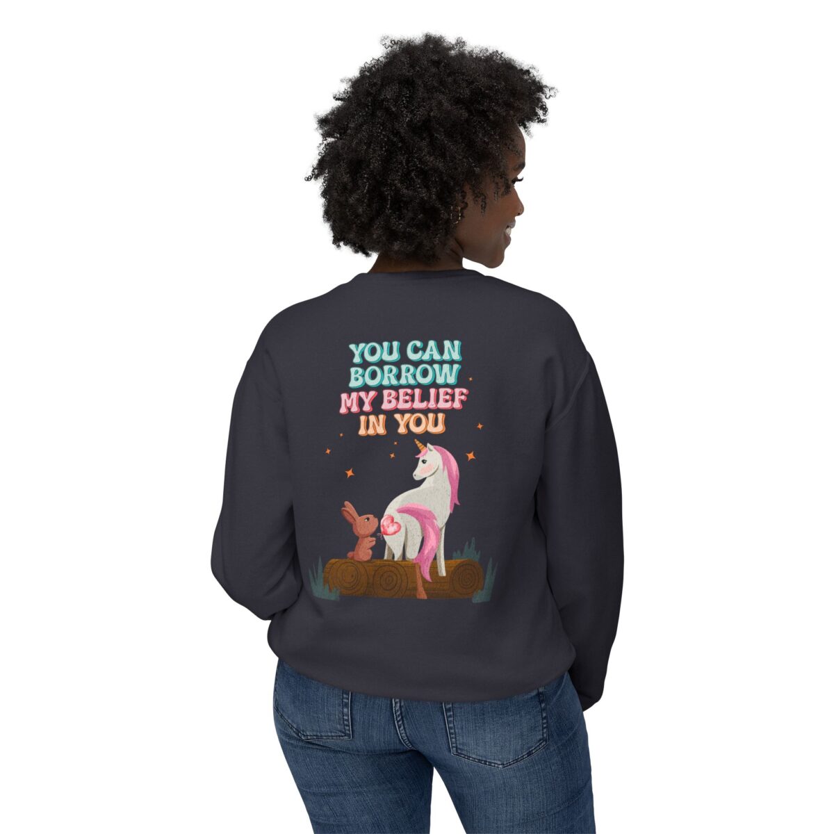 Yohave my belief in you Unisex Lightweight u can Crewneck Sweatshirt - Image 24