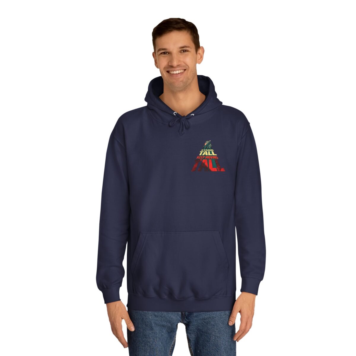 Stand tall keep moving Unisex College Hoodie - Image 11