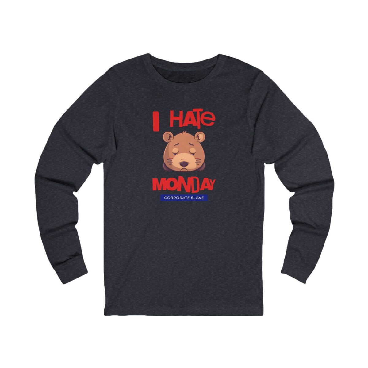 I hate Monday Unisex Jersey Long Sleeve Tee - Image 5