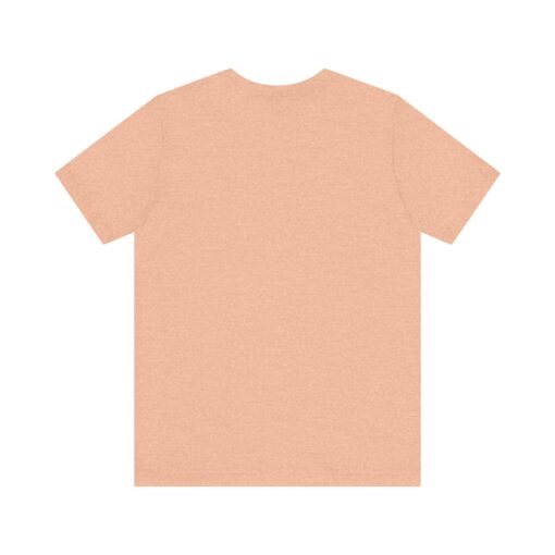 Not to create beauty Unisex Jersey Short Sleeve Tee - Image 26