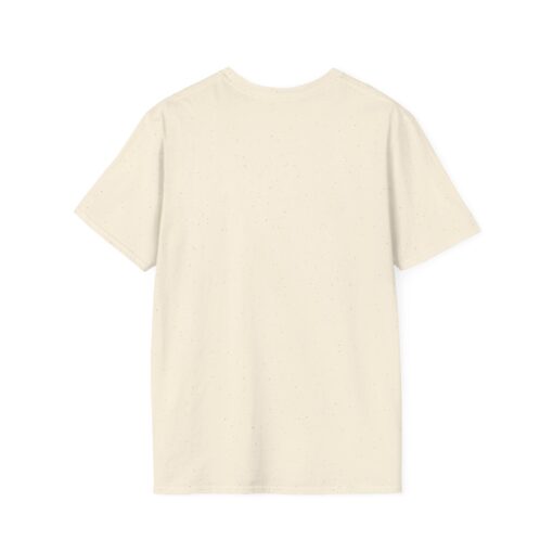 I shredded the toilet paper Unisex Softstyle T-Shirt - Image 6