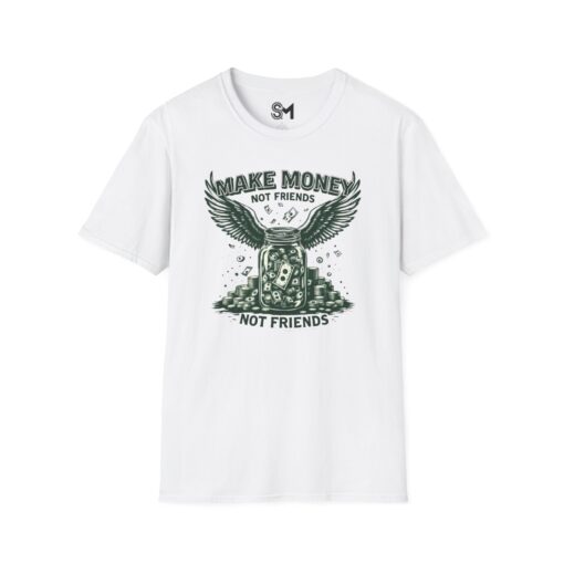 Make Money Unisex Softstyle T-Shirt