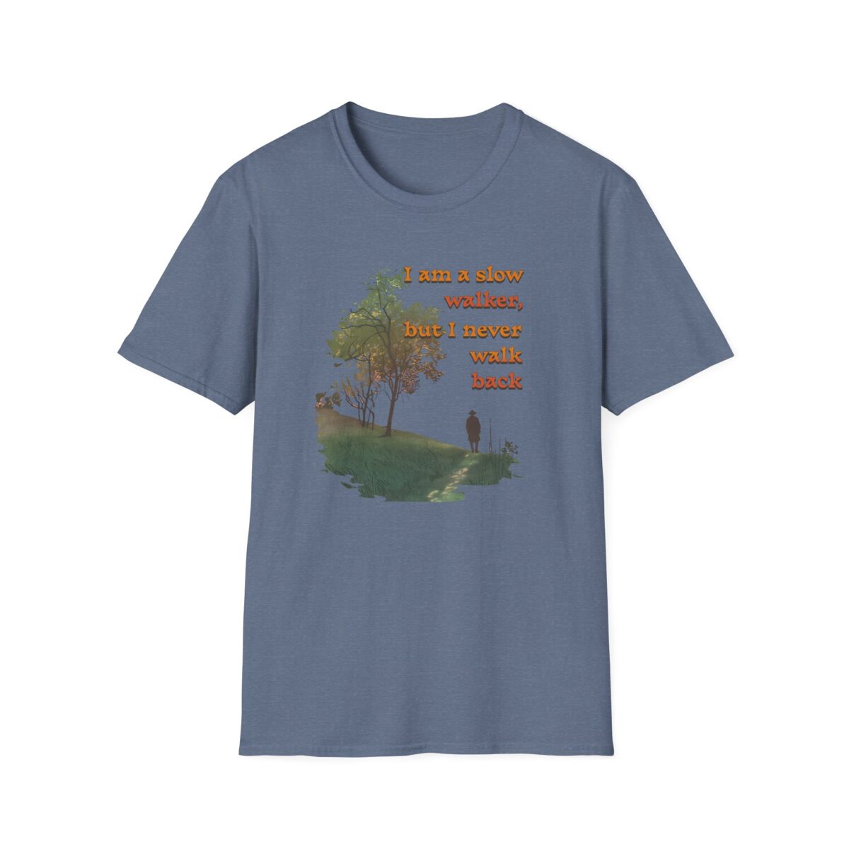Never walk back Unisex Softstyle T-Shirt - Image 21