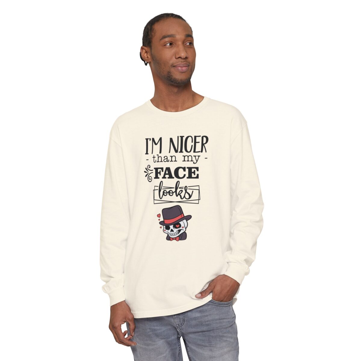 I am nicer than my face looks Unisex Garment-dyed Long Sleeve T-Shirt - Image 7