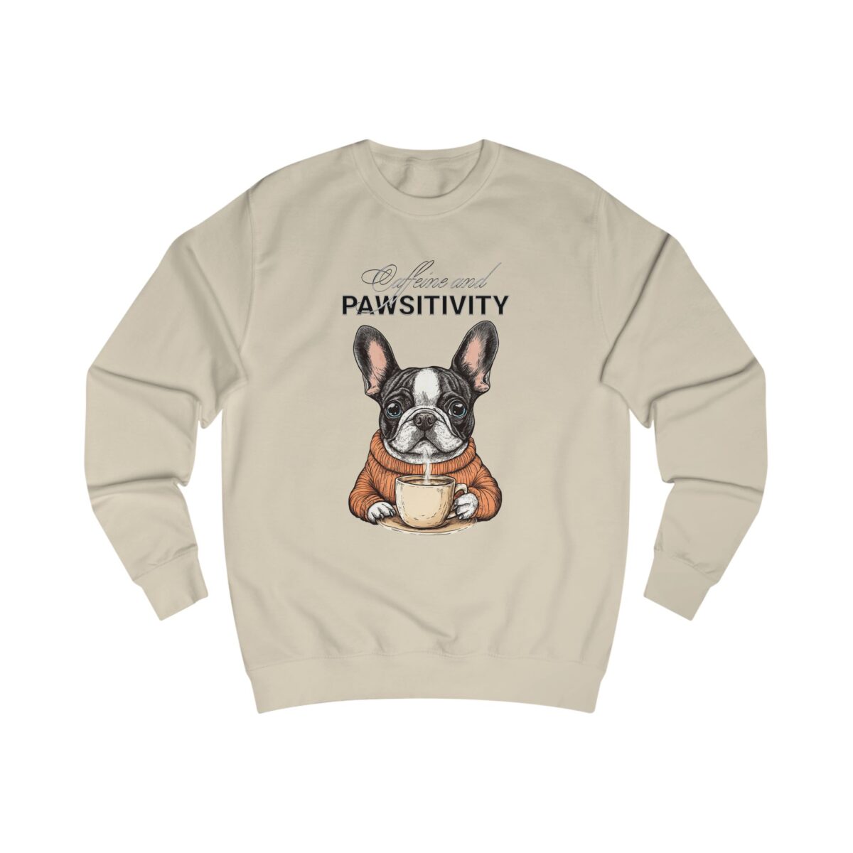 Caffeine and Pawsitivity Unisex Sweatshirt - Image 5