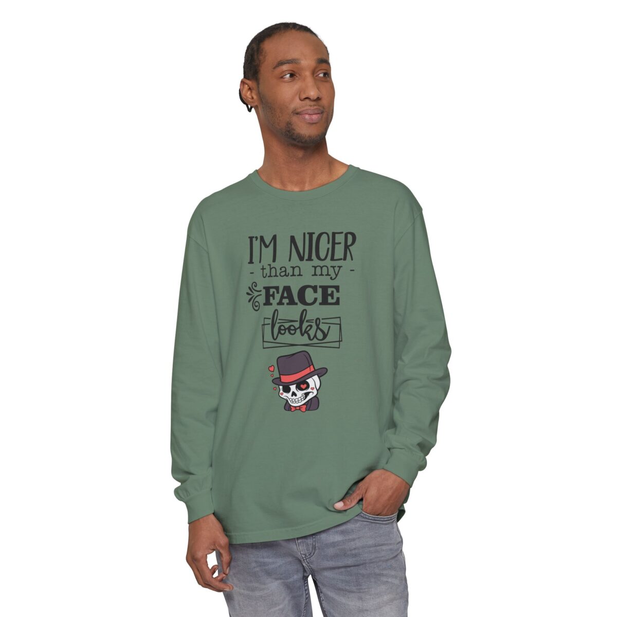 I am nicer than my face looks Unisex Garment-dyed Long Sleeve T-Shirt - Image 19