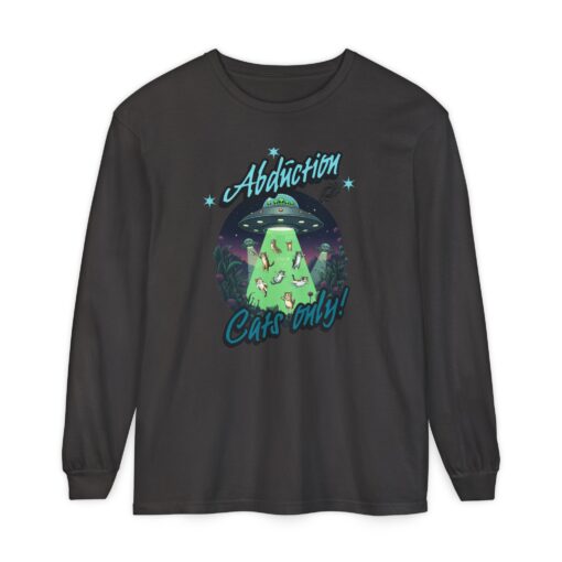 Abduction cats only! Unisex Garment-dyed Long Sleeve T-Shirt - Image 49
