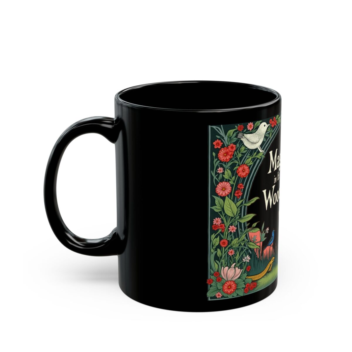 Magic in the woods Black Mug (11oz, 15oz) - Image 3