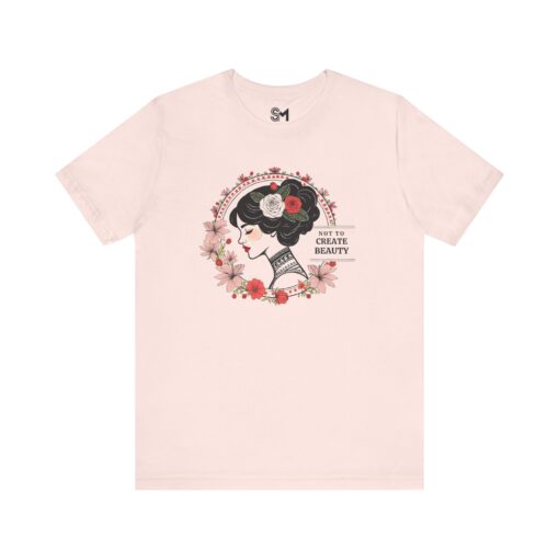 Not to create beauty Unisex Jersey Short Sleeve Tee - Image 9