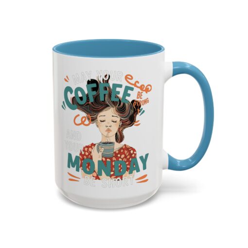 Strong Coffee Accent Coffee Mug (11, 15oz) - Image 38