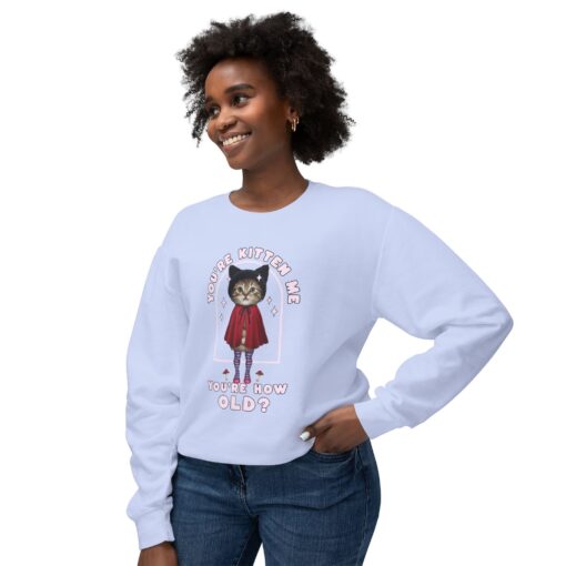 You're kitten me! Unisex Lightweight Crewneck Sweatshirt - Image 35