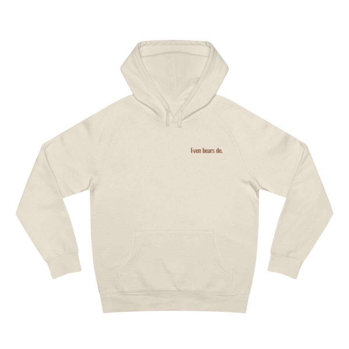 Even bears do Unisex Supply Hoodie - Image 9