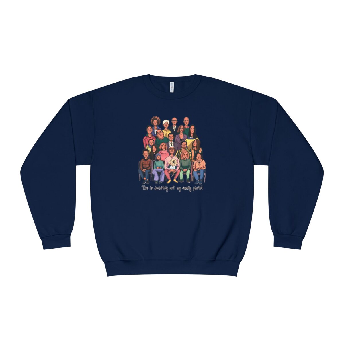 Definitely not my family photo Unisex NuBlend® Crewneck Sweatshirt - Image 21