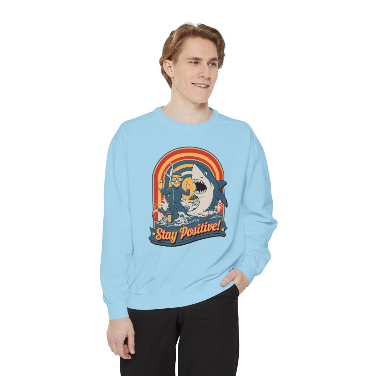Stay positive Unisex Garment-Dyed Sweatshirt - Image 19