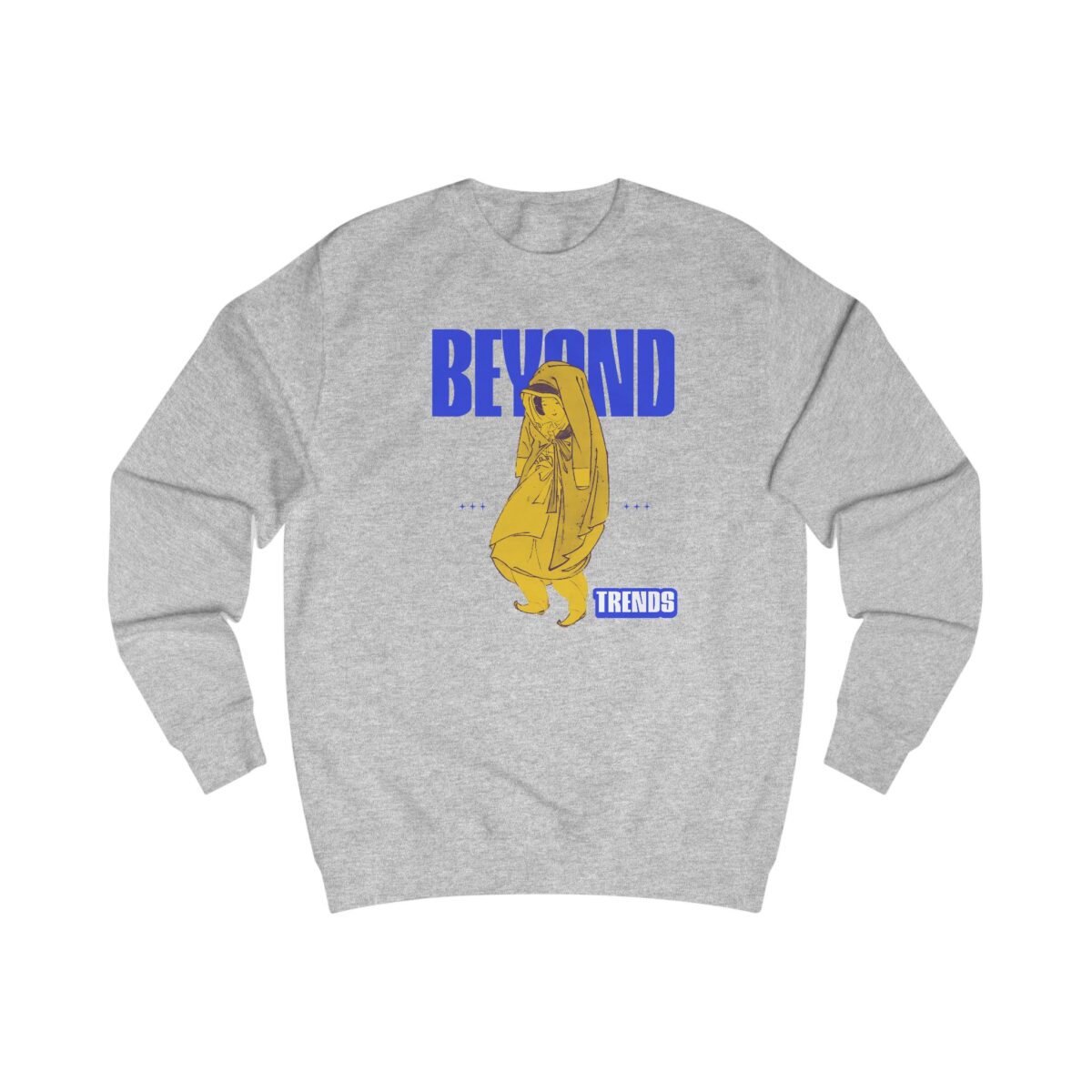 Beyond Trends Unisex Sweatshirt