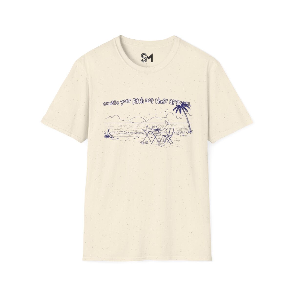 Create your path not their approval Unisex Softstyle T-Shirt - Image 17
