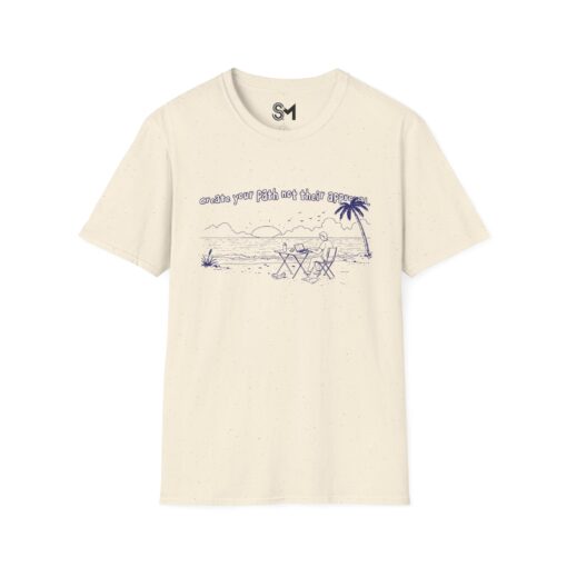 Create your path not their approval Unisex Softstyle T-Shirt - Image 17