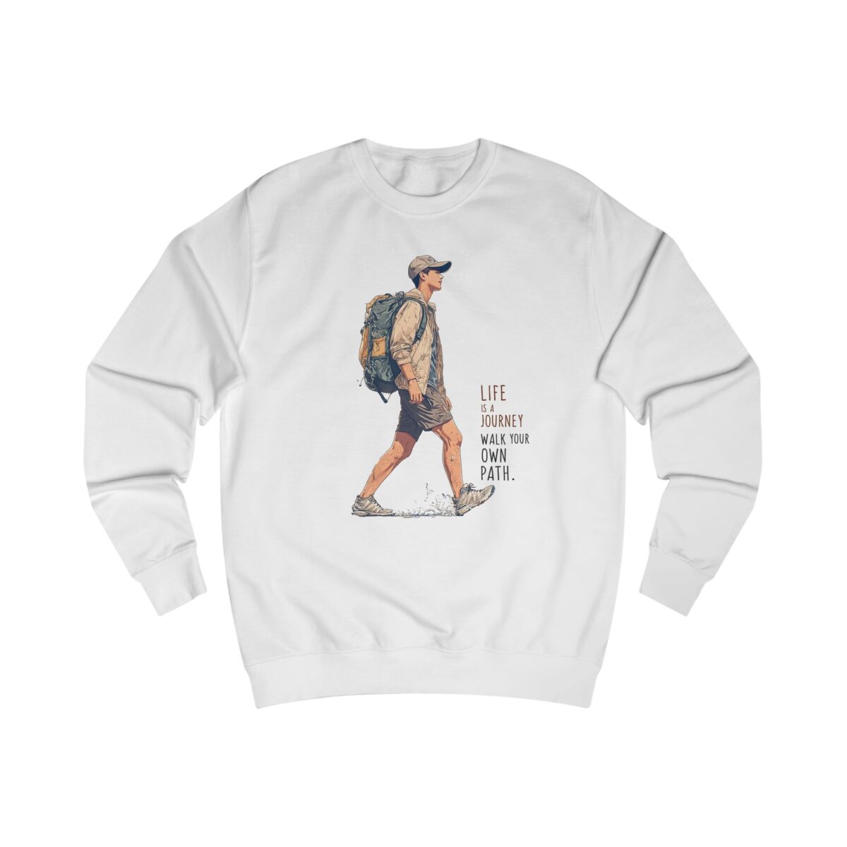 Life is a journey Unisex Sweatshirt