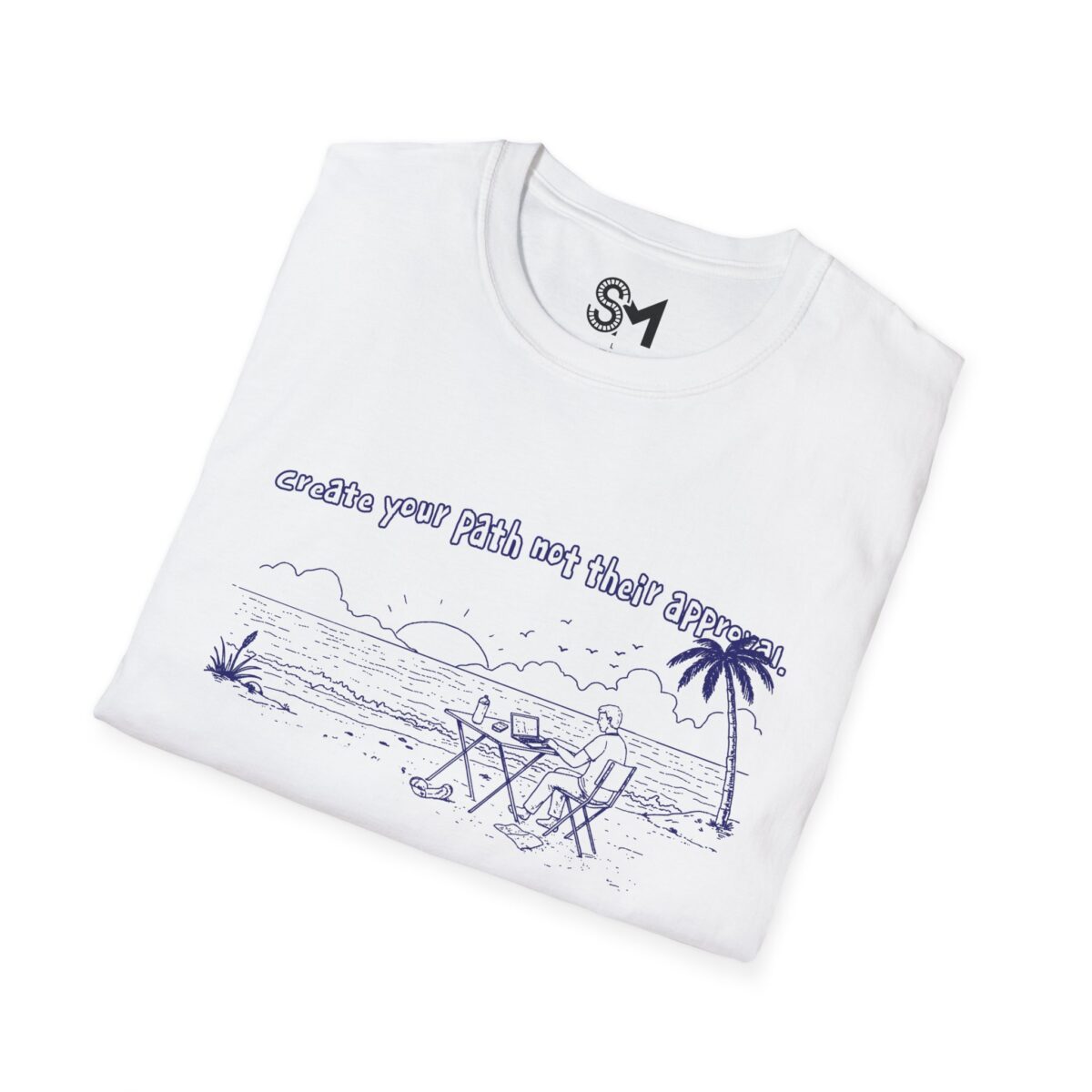 Create your path not their approval Unisex Softstyle T-Shirt - Image 4
