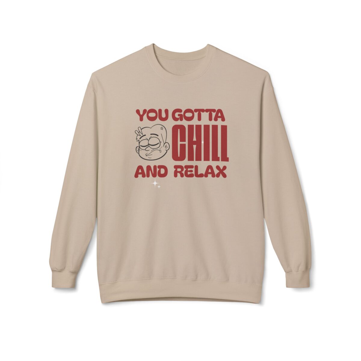 You gotta chill Unisex Midweight Softstyle Fleece Crewneck Sweatshirt - Image 5