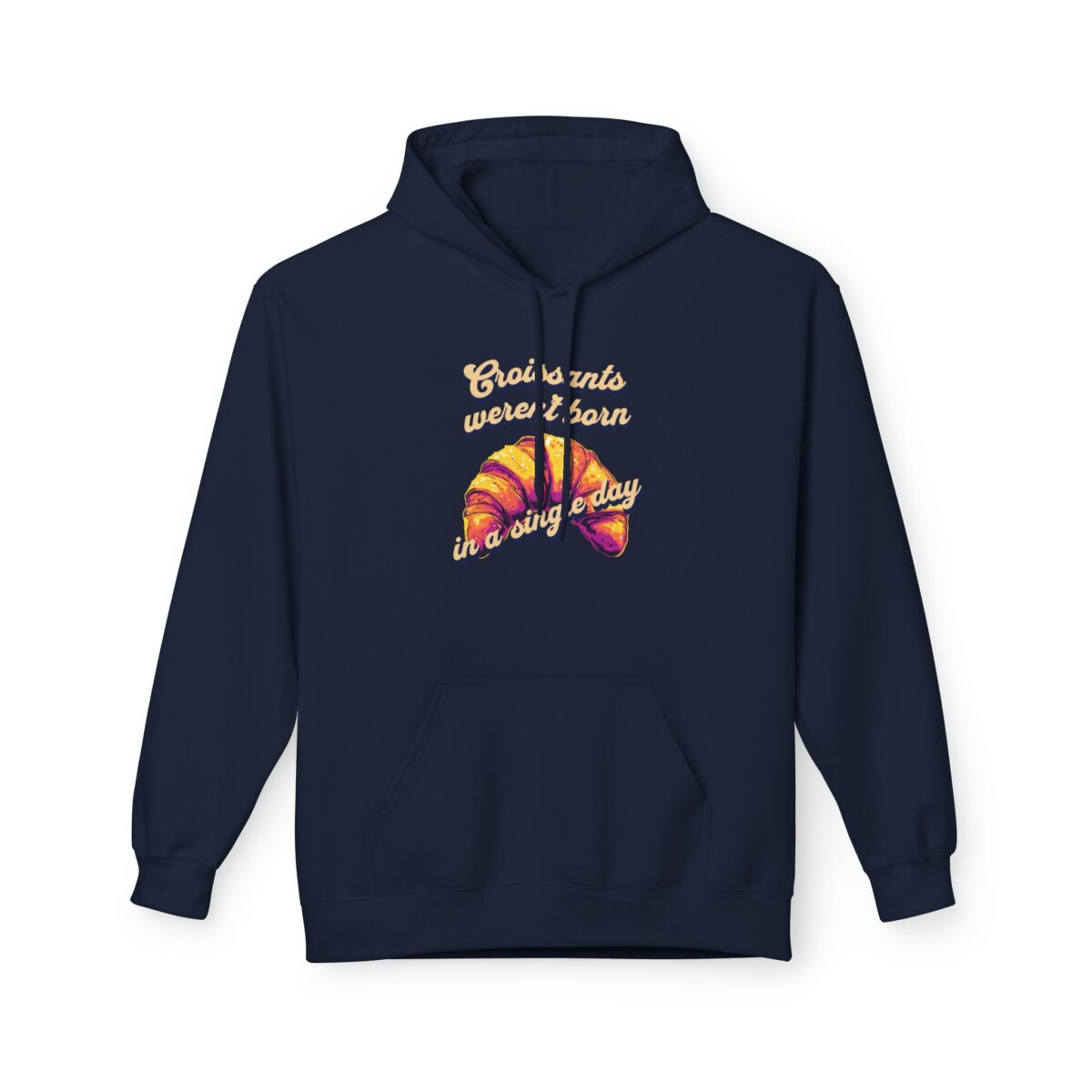 Croissants weren't born in a single day Unisex Midweight Softstyle Fleece Hoodie - Image 25