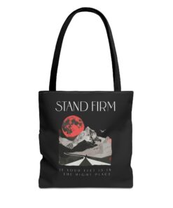 Stand firm Tote Bag (AOP)