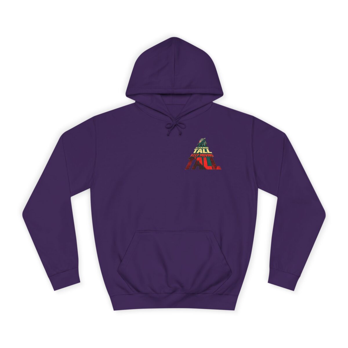 Stand tall keep moving Unisex College Hoodie - Image 17