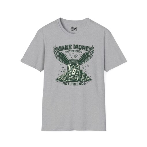 Make Money Unisex Softstyle T-Shirt - Image 13