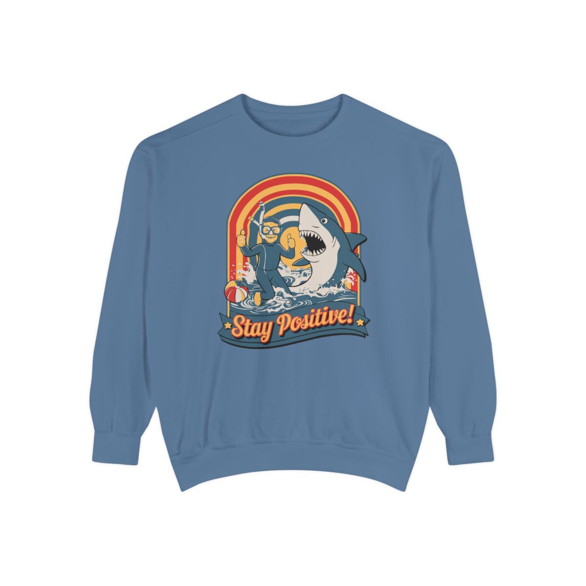 Stay positive Unisex Garment-Dyed Sweatshirt - Image 21