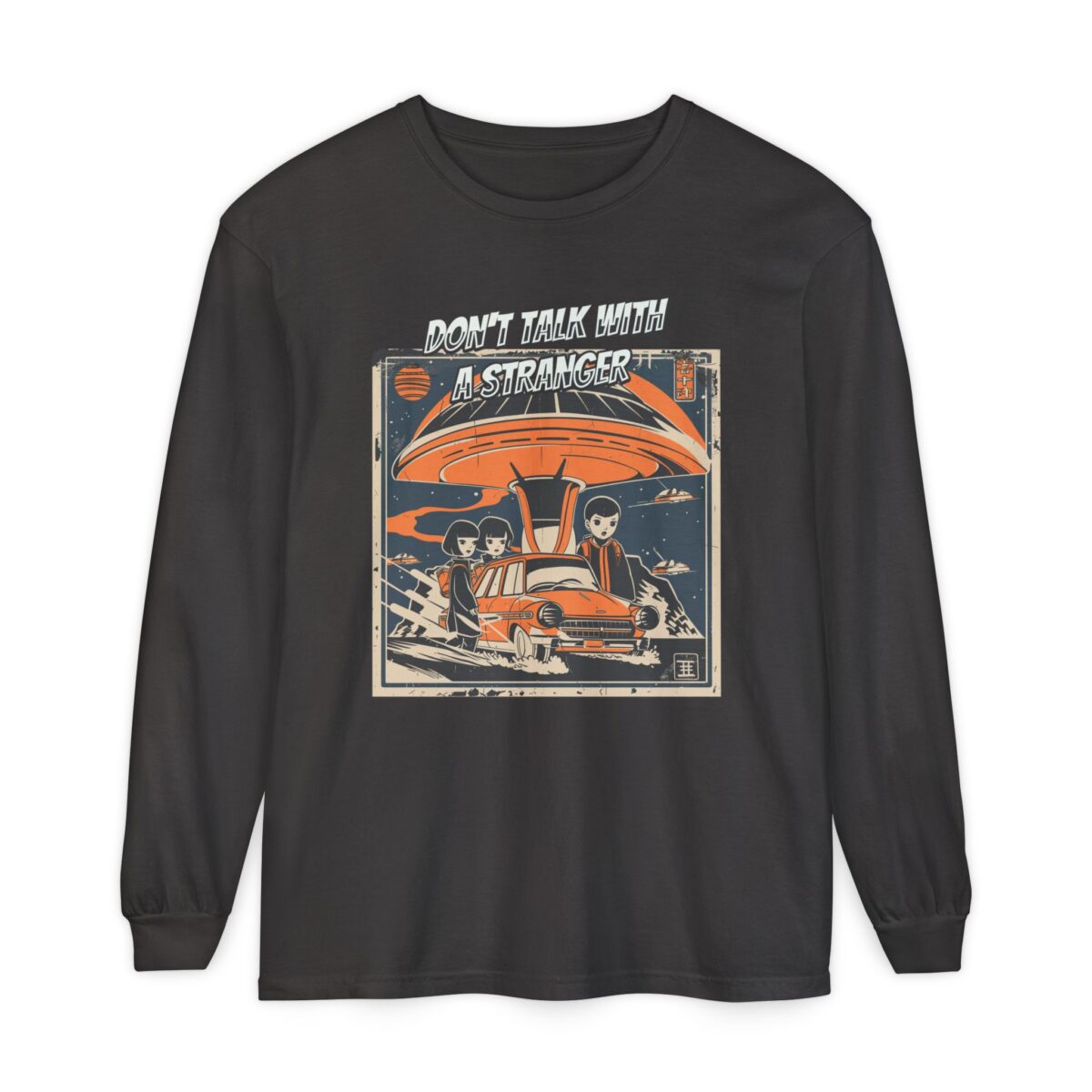 Don't Talk with a Stranger Unisex Garment-dyed Long Sleeve T-Shirt - Image 9