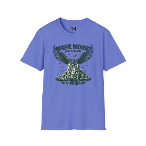 Make Money Unisex Softstyle T-Shirt - Image 25