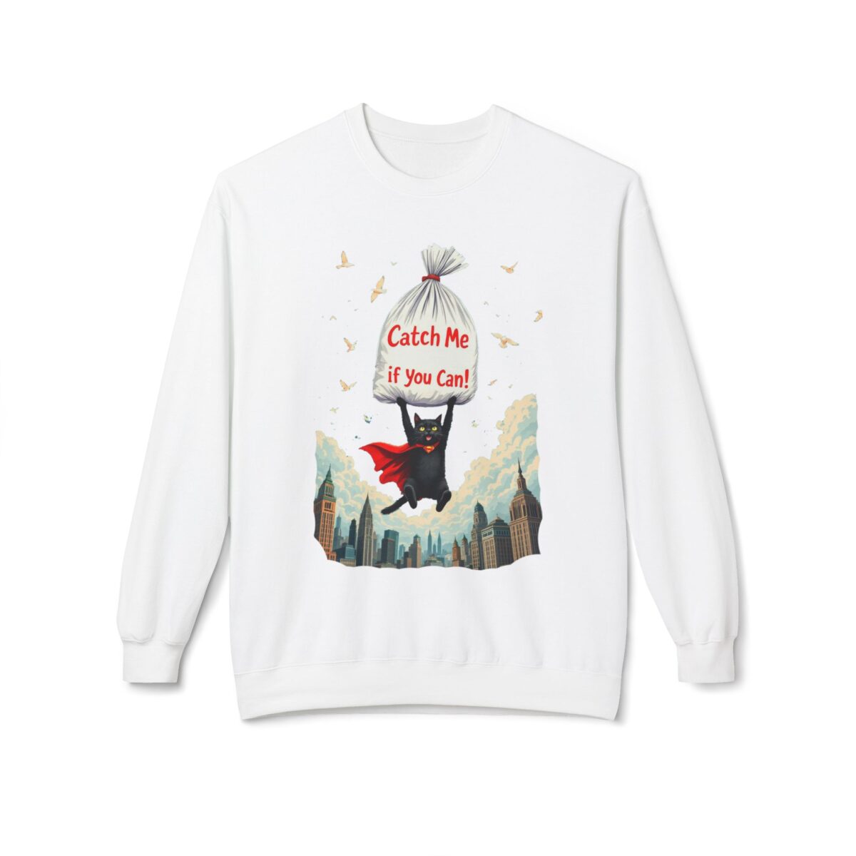 Catch me if you can Unisex Midweight Softstyle Fleece Crewneck Sweatshirt