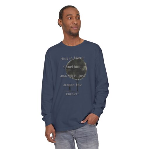 Something amazing is just around the corner! Unisex Garment-dyed Long Sleeve T-Shirt - Image 11